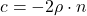 c = -2 \rho \cdot n