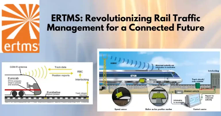 ERTMS: Revolutionizing Rail Traffic Management for a Connected Future
