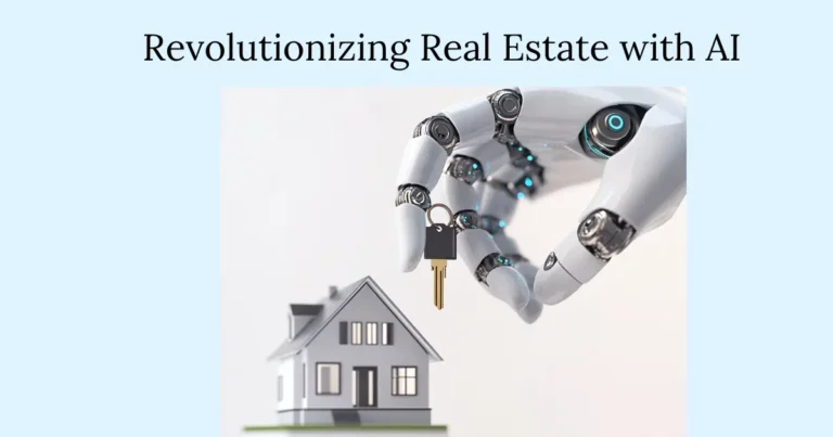 Revolutionizing Real Estate with AI