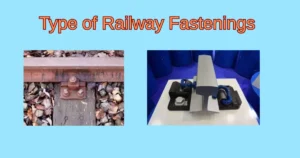 Types of Railway Fastenings